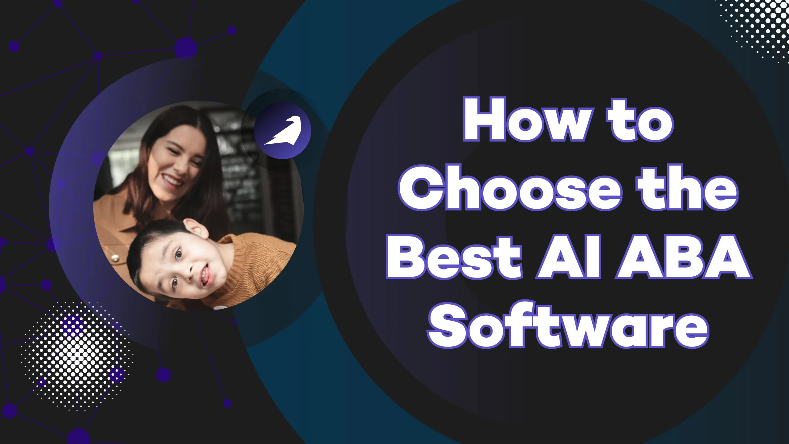 How to Choose the Best AI ABA Software